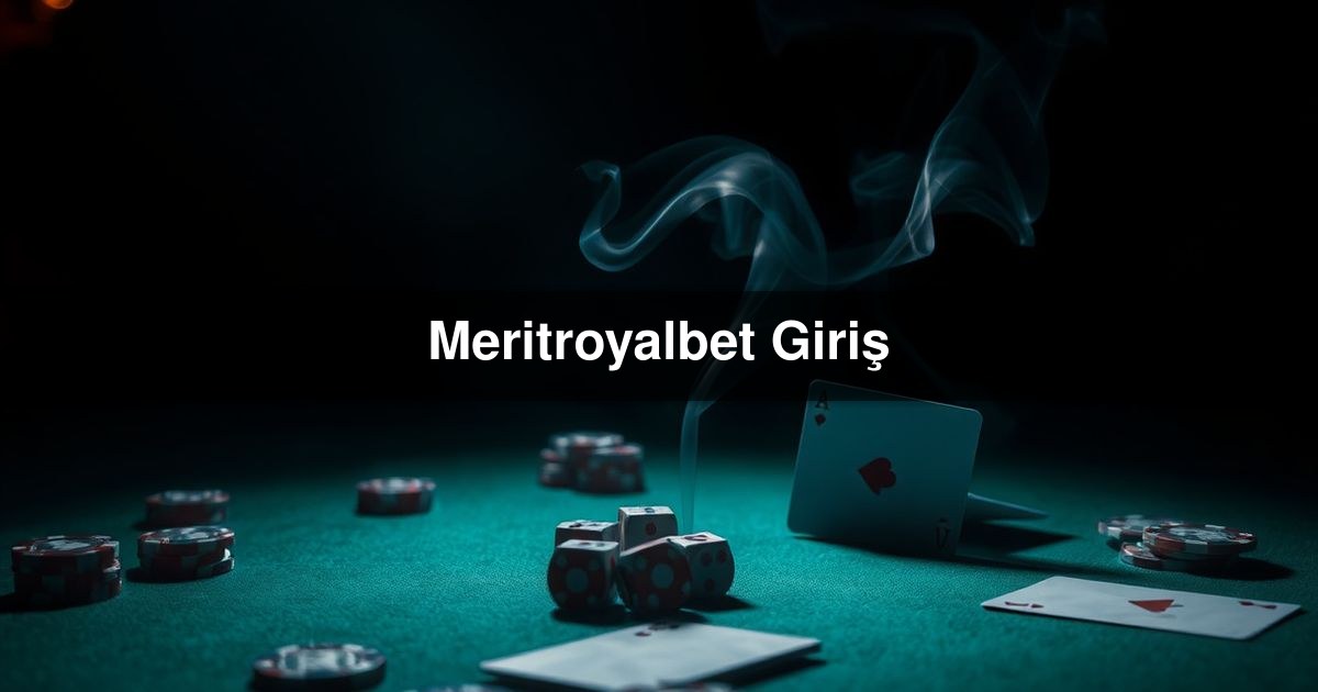 Meritroyalbet Giriş