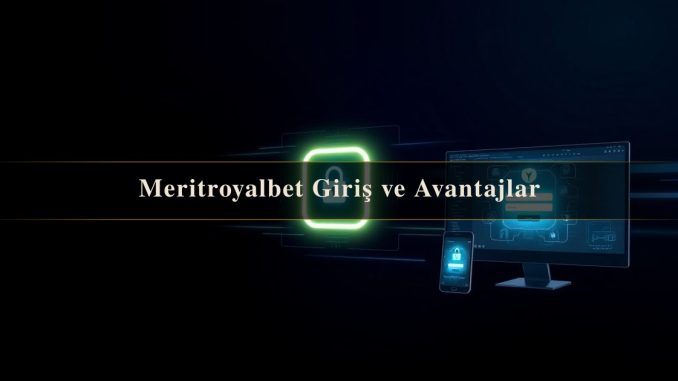 Meritroyalbet Giriş